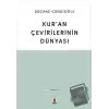 Kur’an Çevirilerinin Dünyası