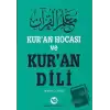 Kur’an Hocası ve Kur’an Dili