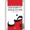 Kur’an-ı Kerim Kıraatinde Dad Harfi ve Dudak Ta’limi