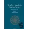 Kur’an-ı Kerim’in Envarı’ndan - Tefsir Özetli Meal (Ciltli)