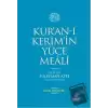 Kur’an-ı Kerim’in Yüce Meali (Orta Boy)