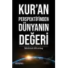 Kur’an Perspektifinden Dünyanın Değeri