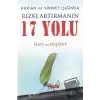 Kur’an ve Sünnet Işığında Rızkı Artırmanın 17 Yolu