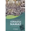 Kuran ve Sünnette Cemaatle Namaz