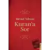 Kuran’a Sor