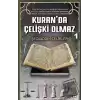 Kuran’da Çelişki Olmaz-1