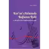 Kur’an’ı Anlamada Bağlamın Rolü ve Meallerdeki Bağlamsal Sorunlar