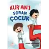 Kur’an’ı Soran Çocuk