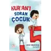 Kur’an’ı Soran Çocuk