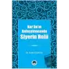 Kur’ân’ın Anlaşılmasında Siyerin Rolü