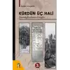 Kürdün Üç Hali