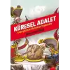 Küresel Adalet Emperyalizm Ve Uluslararası Yargılamalar