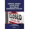 Küresel Dehşet Covid-19’un İşletmeler Üzerindeki Etkileri