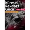 Küresel Rekabet Gücü: Türkiye Üzerine Bir Değerlendirme