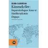 Küreselciler: İmparatorluğun Sonu ve Neoliberalizmin Doğuşu