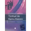 Küreselleşme Sürecinde Türkiye’de Kamu Kesimi