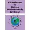 Küreselleşme ve Türkiye Ekonomisinde İş Çevrimleri