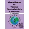 Küreselleşme ve Türkiye Ekonomisinde İş Çevrimleri