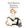 Kürk Mantolu Madonna