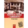 Kurtuluş Savaşı ve Cumhuriyet