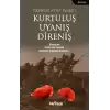 Kurtuluş Uyanış Direniş