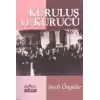 Kuruluş ve Kurucu