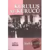 Kuruluş ve Kurucu