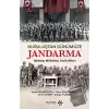 Kuruluştan Günümüze Jandarma