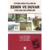 Kurumlarda Kullanılan Zemin ve Duvar Kaplama Malzemeleri