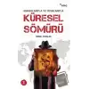 Kurumlarıyla ve Oyunlarıyla Küresel Sömürü