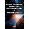 Kurumsal Yine/Yenilenme: Örnek Olaylarla Örgütsel Rezilyans ve Krizlere Yanıtlar