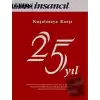 Kuşatmaya Karşı 25 Yıl