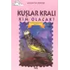 Kuşlar Kralı Kim Olacak?