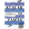 Kuşlar ve Zaman