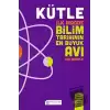 Kütle - İlk Madde Bilim Tarihinin En Büyük Avı