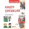 Kutlu İle Mutlu Kayıp Çocuklar