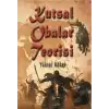 Kutsal Obalar Teorisi