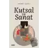 Kutsal ve Sanat