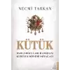 Kütük - Osmanoğulları Hanedanı Kuruluş Dönemi Soyağacı