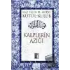 Kutü’l-Kulub Kalplerin Azığı (4 Cilt Takım) (Ciltli)