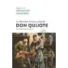 La Manchalı Yaratıcı Asilzade - Don Quijote (Ciltli)