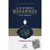 La Vie du Prophete Mohammad (Ciltli)
