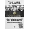 Laf Dinlemedi - Merkez Bankası Nereden Nereye?