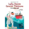 Lafla Peynir Gemisi Yürümez