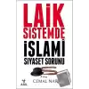 Laik Sistemde İslami Siyaset Sorunu