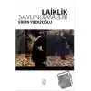 Laiklik Savunulmalıdır