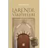 Larende Vakfiyeleri