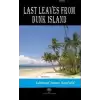 Last Leaves from Dunk Island