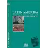 Latin Amerika Yol Ayrımında