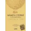 Latin Harfleriyle Kamus-i Türki (Osmanlıca-Türkçe Sözlük) (Ciltli)